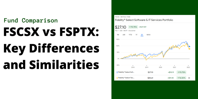fscsx-vs-fsptx-cover-post